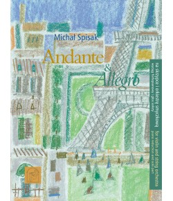 SPISAK, Michał - Andante i Allegro (wyciąg fortepianowy)